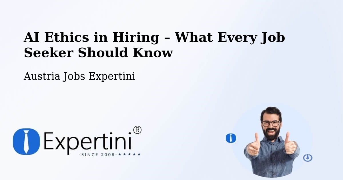 AI Ethics in Recruitment & Hiring – Röns - Röns, Austria Jobs Expertini