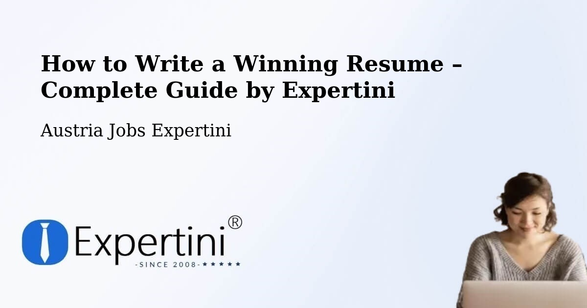 Resume Writing Guide for Job Seekers – Röns - Röns, Austria Jobs Expertini